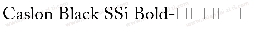 Caslon Black SSi Bold字体转换